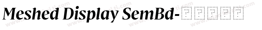 Meshed Display SemBd字体转换